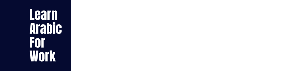 Learn Arabic For Work